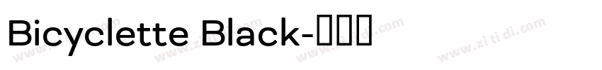 Bicyclette Black字体转换